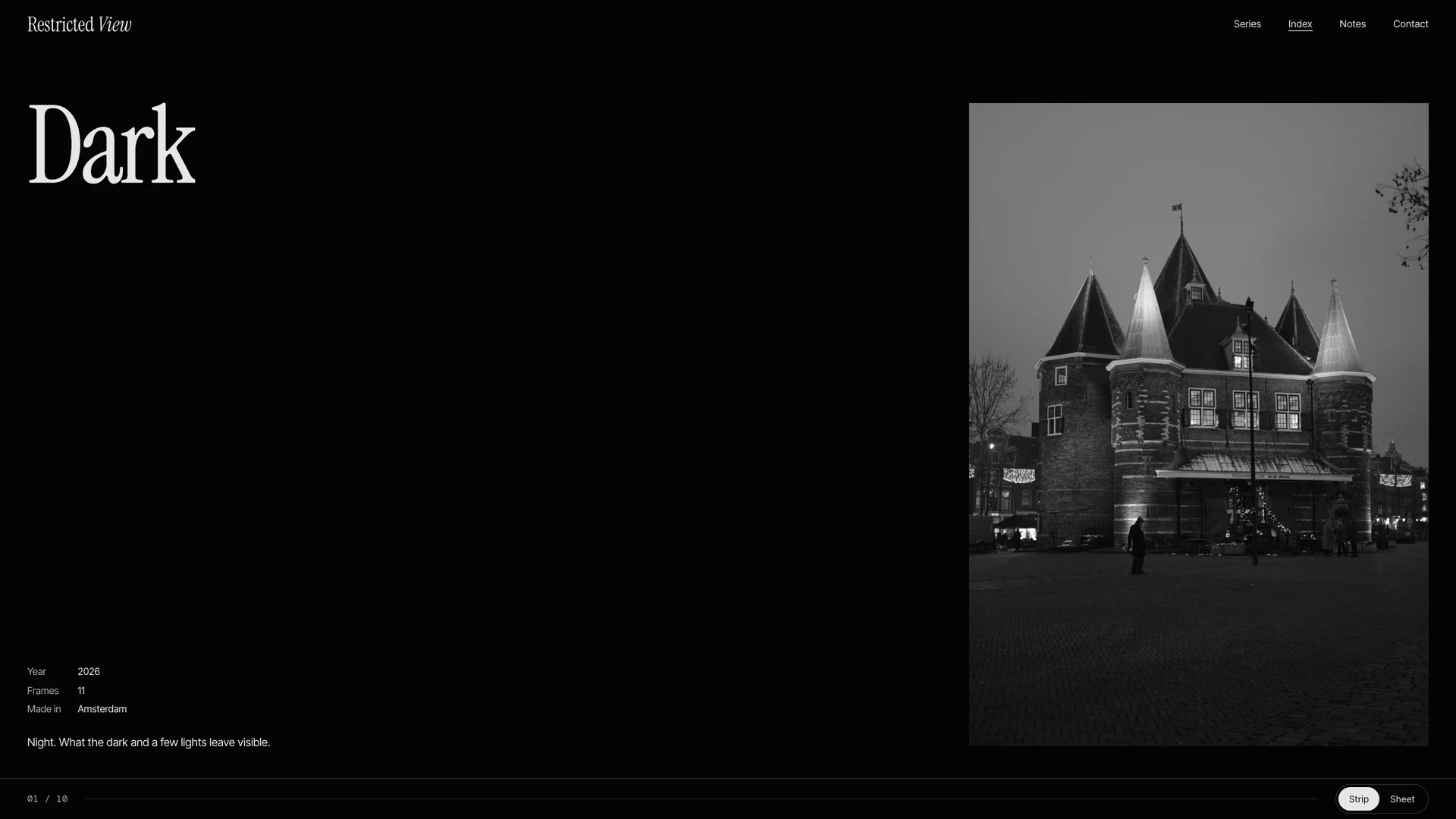 Dark series: a photograph made through darkness